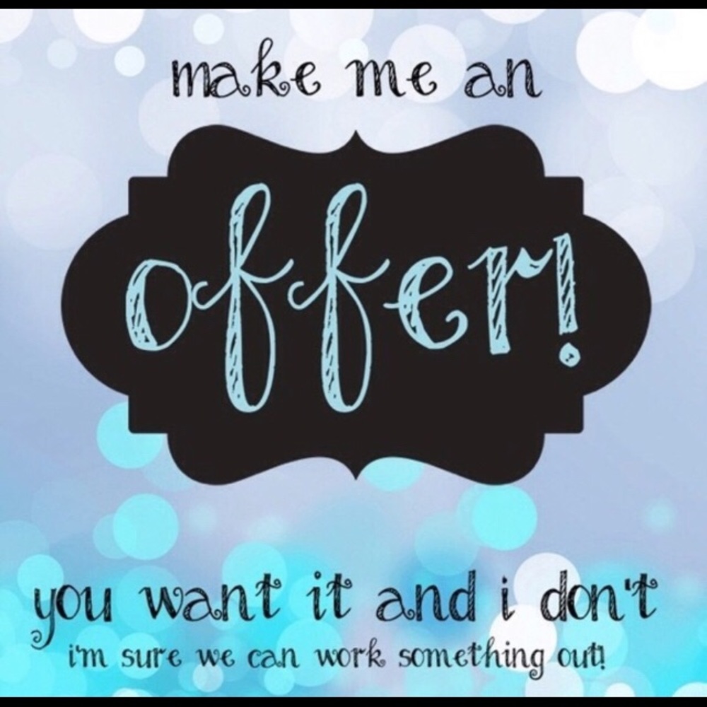 Make me an offer😀